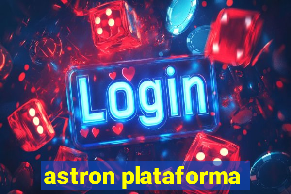 astron plataforma